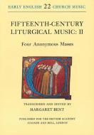 Fifteenth-Century Liturgical Music: II 