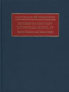 Fifteenth-Century Liturgical Music IV 