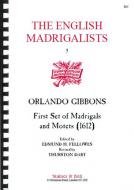 Madrigals And Motets For Five Parts 