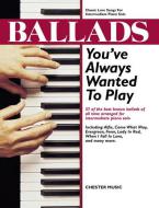 Ballads You've Always Wanted To Play 