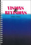Visions And Revisions 