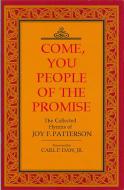 Come You People Of The Promise 