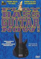 Play Bass Guitar Now 