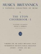 The Eton Choirbook I 