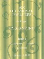 Six Occasional Preludes Book 1 