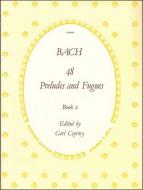 The 48 Preludes and Fugues BWV 846-893 Book 2 