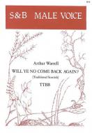 Will Ye No Come Back Again? 