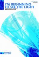 I'm Beginning To See The Light 