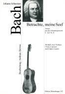Betrachte, meine Seel' 