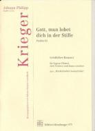 Gott, man lobet dich in der Stille (Psalm 65) 