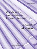 Choralvorspiele und Intonationen barocken Charakters 3 