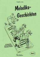 Melodikageschichten 2 