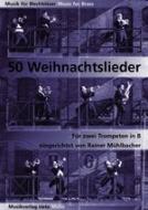 50 Weihnachtslieder 