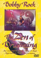 Bobby Rock: The Zen of Drumming 