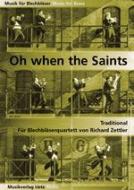Oh When The Saints 
