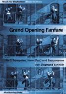 Grand Opening Fanfare 