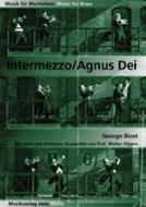 Intermezzo/Agnus Dei 