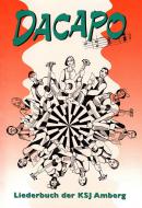 Dacapo - Liederbuch der KSJ Amberg 