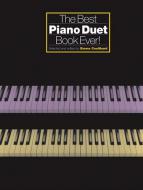 The Best Piano Duet Book Ever! 