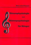 Stimmphysio- und -psychologie für Sänger 