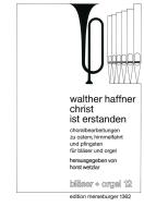 Christ ist erstanden (Choralbearbeitungen zu Ostern, Himmelfahrt und Pfingsten) 