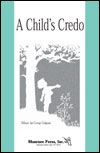 A Child's Credo 