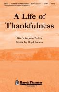 A Life Of Thankfulness 