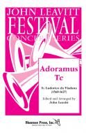 Adoramus Te By Ludovico da Viadana 