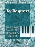 By Request-Sacred Piano Favorites 