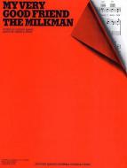 My Very Good Friend the Milkman 