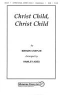 Christ Child, Christ Child 