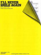 I'll Never Smile Again 