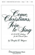 Come, Christians, Join To Sing 