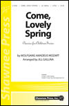 Come, Lovely Spring From The Classics For Children Series 