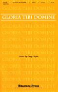Gloria Tibi Domine 