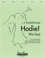 Hodie! (This Day) (SATB) 