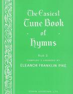The Easiest Tune Book of Hymns Book 3 