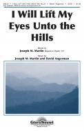 I Will Lift My Eyes Unto The Hills Based On Psalm 121 