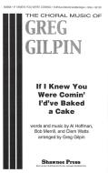 If I Knew You Were Comin' I'd've Baked A Cake 