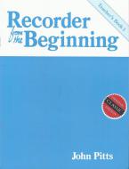 Recorder From The Beginning: Teacher's Book 1 