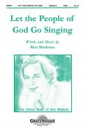 Let The People Of God Go Singing 