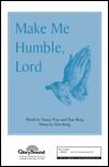 Make Me Humble, Lord 