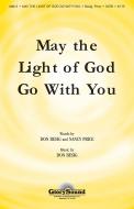 May The Light Of God Go With You 