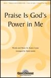 Praise Is God's Power In Me 