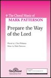 Prepare The Way Of The Lord 