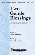 Two Gentle Blessings 
