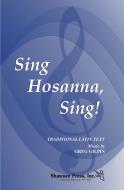 Sing Hosanna, Sing! 