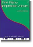 First Piano Repertoire Album Levels 3-4 
