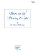 Sure On This Shining Night 