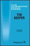 The Keeper Changing Voice Series 